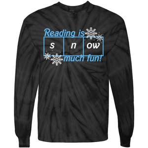 Reading Is Snow Much Fun Science Of Reading Tie-Dye Long Sleeve Shirt