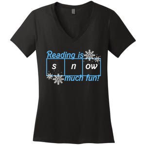 Reading Is Snow Much Fun Science Of Reading Women's V-Neck T-Shirt