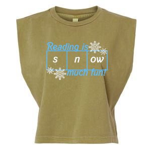 Reading Is Snow Much Fun Science Of Reading Garment-Dyed Women's Muscle Tee