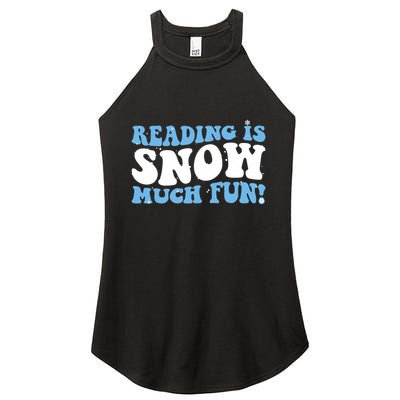 Reading Is Snow Much Fun Science Of Reading Women's Perfect Tri Rocker Tank