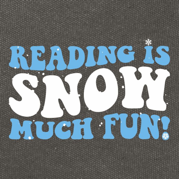 Reading Is Snow Much Fun Science Of Reading Cotton Canvas Backpack