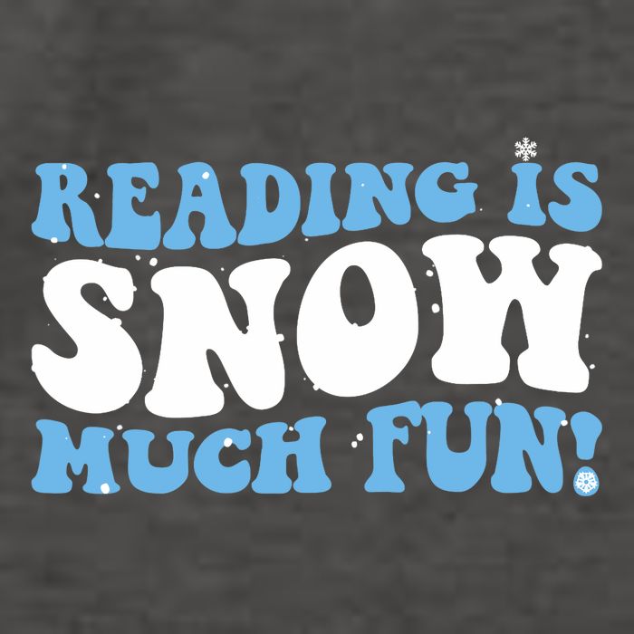 Reading Is Snow Much Fun Science Of Reading Vector Backpack