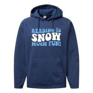 Reading Is Snow Much Fun Science Of Reading Performance Fleece Hoodie