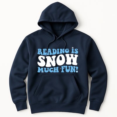 Reading Is Snow Much Fun Science Of Reading Hoodie