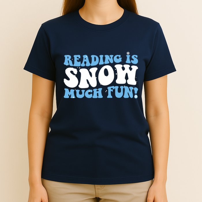 Reading Is Snow Much Fun Science Of Reading T-Shirt