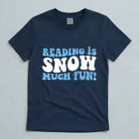Reading Is Snow Much Fun Science Of Reading T-Shirt