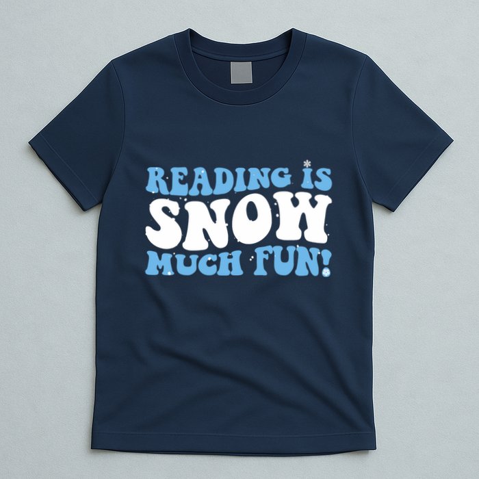 Reading Is Snow Much Fun Science Of Reading T-Shirt