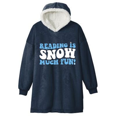 Reading Is Snow Much Fun Science Of Reading Hooded Wearable Blanket