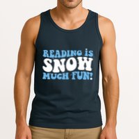 Reading Is Snow Much Fun Science Of Reading Tank Top