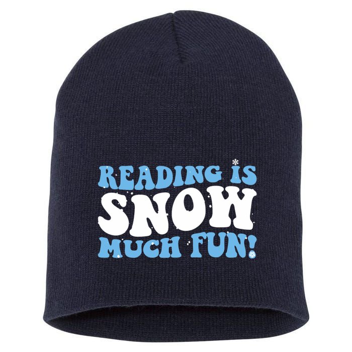 Reading Is Snow Much Fun Science Of Reading Short Acrylic Beanie