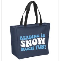 Reading Is Snow Much Fun Science Of Reading Zip Tote Bag