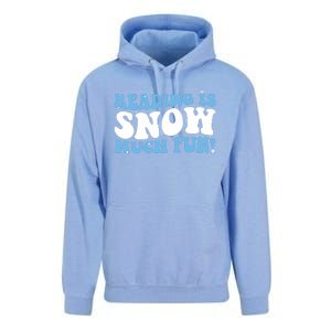 Reading Is Snow Much Fun Science Of Reading Unisex Surf Hoodie