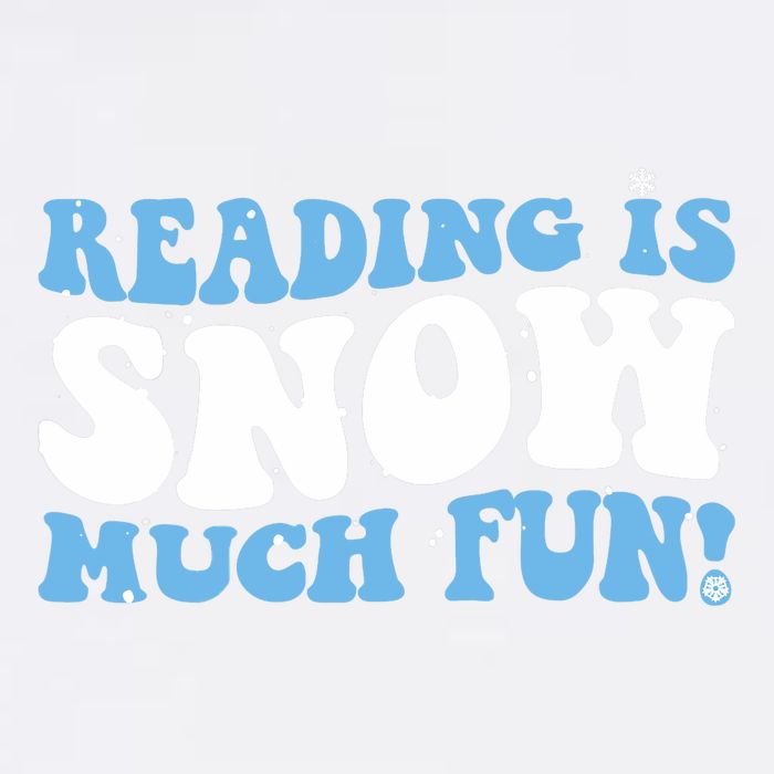 Reading Is Snow Much Fun Science Of Reading Garment-Dyed Sweatshirt