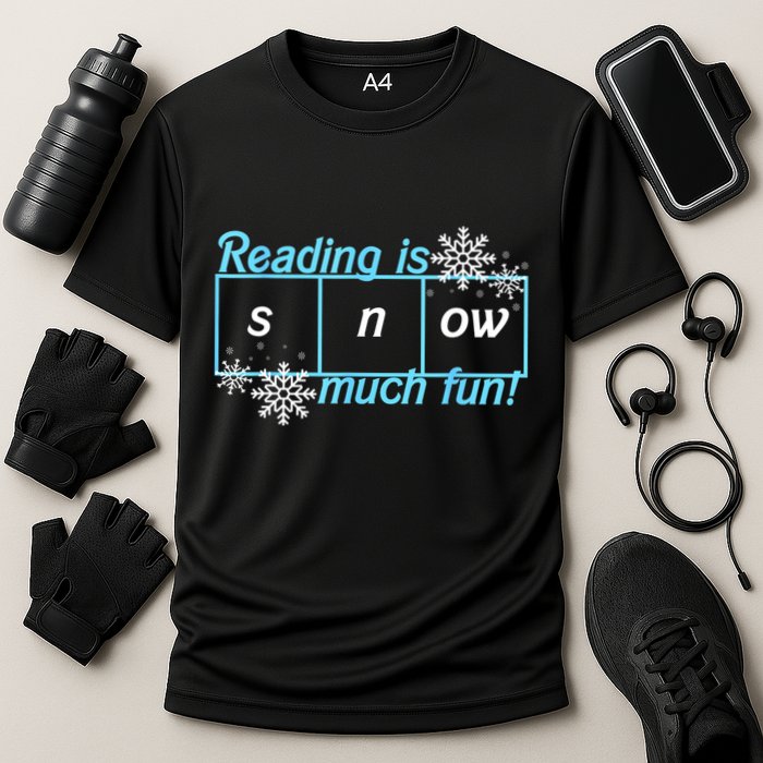 Reading Is Snow Much Fun Science Of Reading Performance Shirt