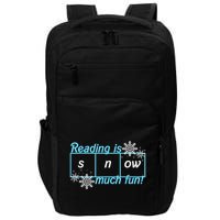 Reading Is Snow Much Fun Science Of Reading Impact Tech Backpack