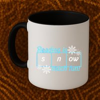 Reading Is Snow Much Fun Science Of Reading Mug