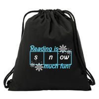 Reading Is Snow Much Fun Science Of Reading Drawstring Bag