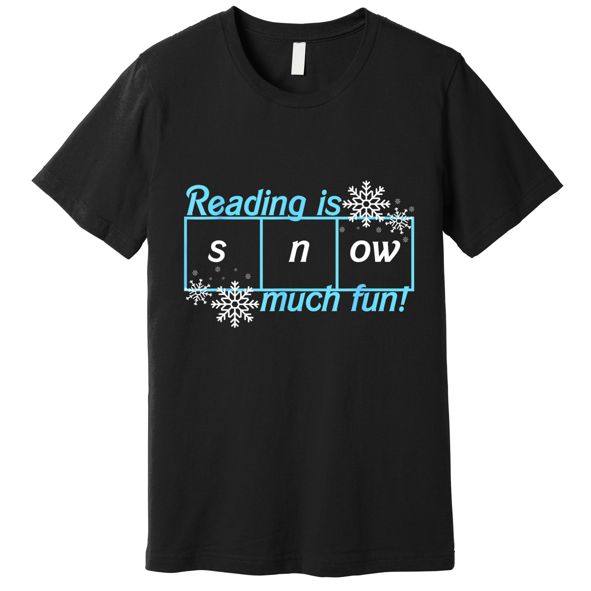Reading Is Snow Much Fun Science Of Reading Premium T-Shirt