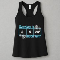 Reading Is Snow Much Fun Science Of Reading Womens Tank Top