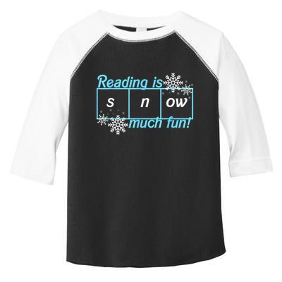 Reading Is Snow Much Fun Science Of Reading Toddler Fine Jersey T-Shirt