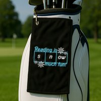 Reading Is Snow Much Fun Science Of Reading Golf Towel