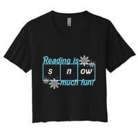 Reading Is Snow Much Fun Science Of Reading Crop Top