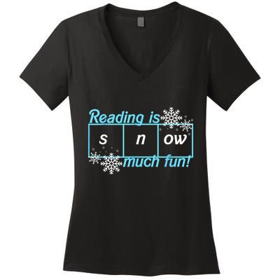 Reading Is Snow Much Fun Science Of Reading Women's V-Neck T-Shirt