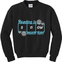 Reading Is Snow Much Fun Science Of Reading Kids Sweatshirt
