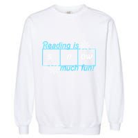 Reading Is Snow Much Fun Science Of Reading Garment-Dyed Sweatshirt