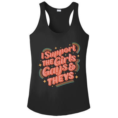 Retro I Support The Girl Gays And Theys Ally Pride Month Ladies PosiCharge Competitor Racerback Tank