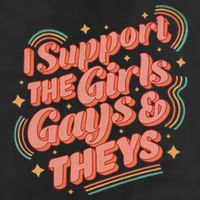 Retro I Support The Girl Gays And Theys Ally Pride Month Golf Towel