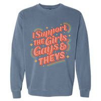 Retro I Support The Girl Gays And Theys Ally Pride Month Garment-Dyed Sweatshirt