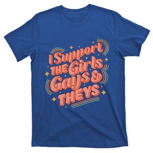 Retro I Support The Girl Gays And Theys Ally Pride Month T-Shirt