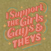 Retro I Support The Girl Gays And Theys Ally Pride Month Garment-Dyed Women's Muscle Tee