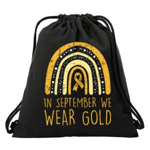 Rainbow In September We Wear Gold Childhood Cancer Awareness Drawstring Bag