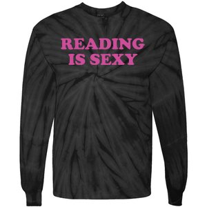 Reading Is Sexy Tie-Dye Long Sleeve Shirt