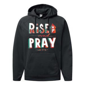 Rise And Pray Luke 22:16 Performance Fleece Hoodie