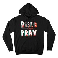 Rise And Pray Luke 22:16 Hoodie