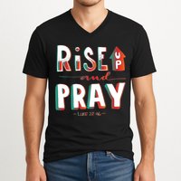 Rise And Pray Luke 22:16 V-Neck T-Shirt