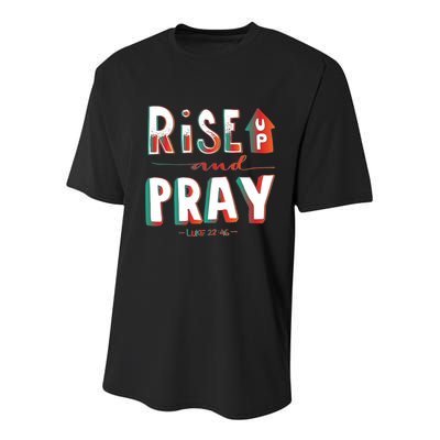 Rise And Pray Luke 22:16 Youth Performance Sprint T-Shirt