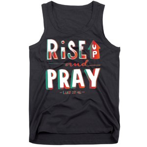 Rise And Pray Luke 22:16 Tank Top