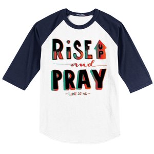 Rise And Pray Luke 22:16 Baseball Sleeve Shirt