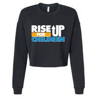 Rise Up For The Children Cropped Pullover Crew