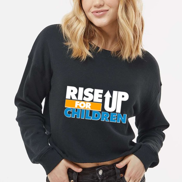 Rise Up For The Children Cropped Pullover Crew