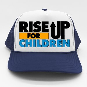 Rise Up For The Children Trucker Hat