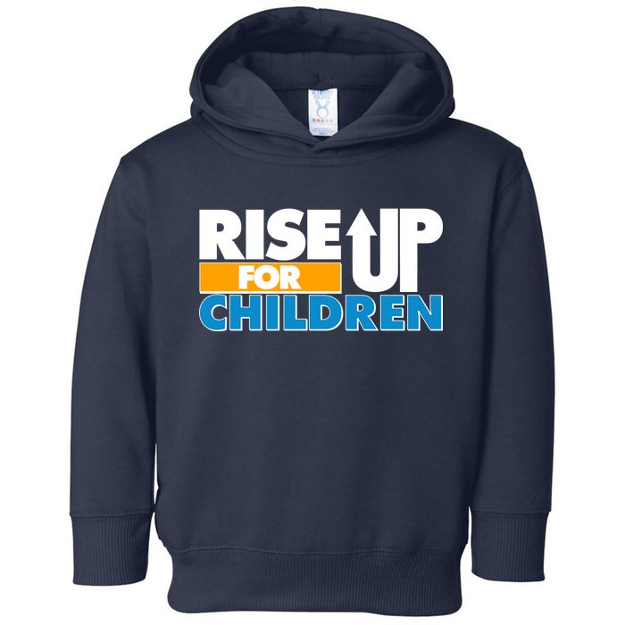 Rise Up For The Children Toddler Hoodie