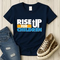 Rise Up For The Children Womens T-Shirt
