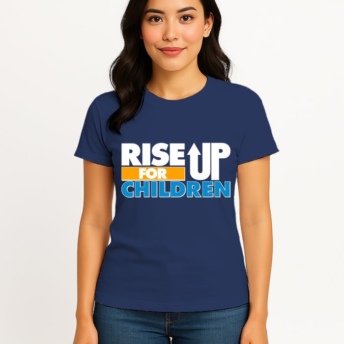 Rise Up For The Children Womens T-Shirt