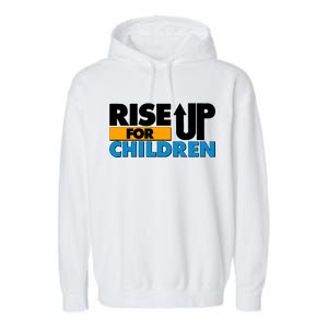 Rise Up For The Children Garment-Dyed Fleece Hoodie