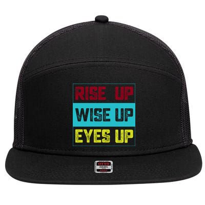 Rise Up Wise Up Eyes Up 7 Panel Mesh Trucker Snapback Hat